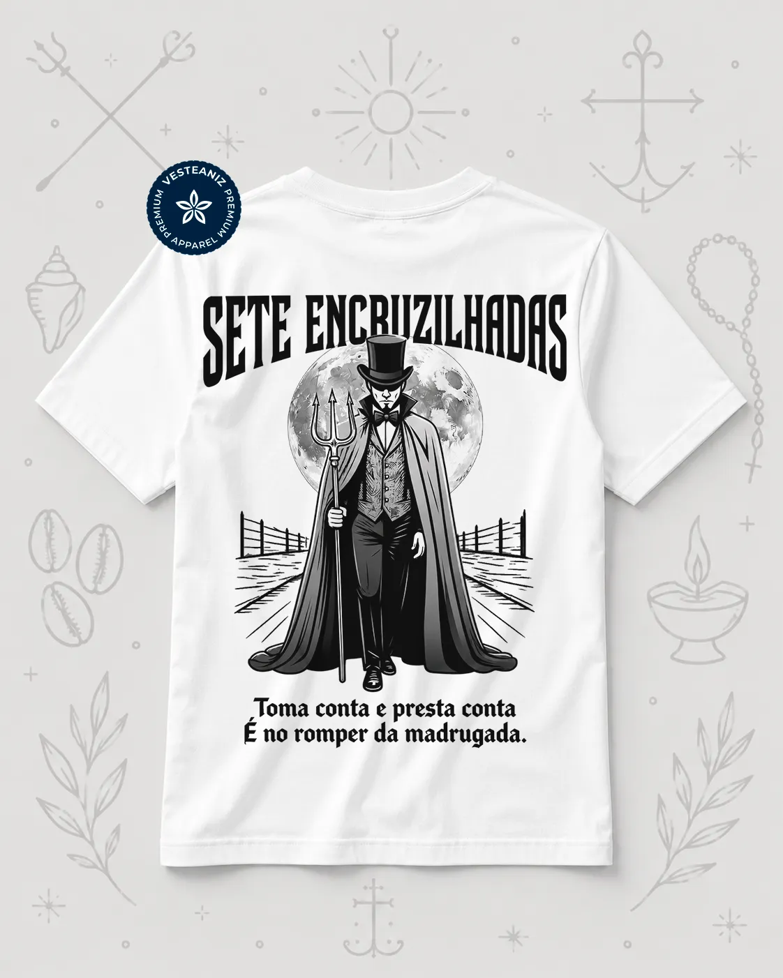 Camiseta Exu Sete Encruzilhadas – Toma Conta Presta Conta | VesteAniz